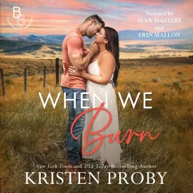 When We Burn ( The Blackwells of Montana) Audio CD  CD, February 20, 2025